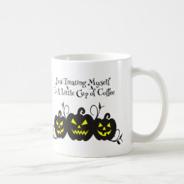 ""Nur mich selbst mit Kaffee verwöhnen" Jack O' La Kaffeetasse
