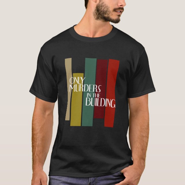 Nur Morde in der Gebäude gefärbte Krawatte Classic T-Shirt (Vorderseite)