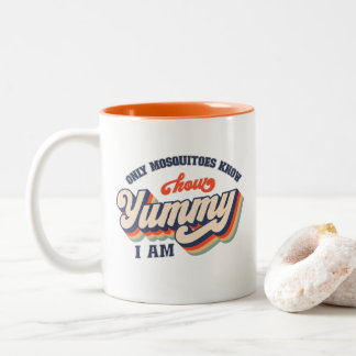 Nur Mücken wissen, wie yummy ich bin Zweifarbige Tasse
