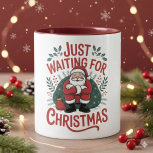 Nur noch auf Weihnachten warten Santa 11 oz Kaffee Tasse