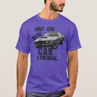 Nur noch ein Auto, ich verspreche es Retro T-Shirt