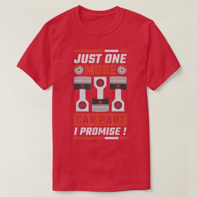 Nur noch ein Auto Teil I Versprechen Mechanik T-Shirt (Design vorne)