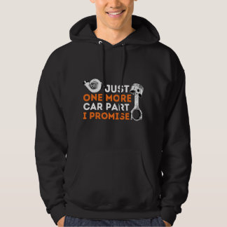 Nur noch ein Autoteil, ich verspreche es - Autofan Hoodie