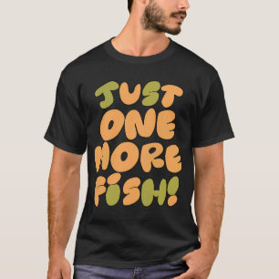 Nur noch ein Fisch (Grün) T-Shirt