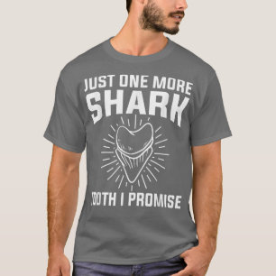 Nur noch ein Hai-Zelt, ich verspreche Biologie-Fos T-Shirt