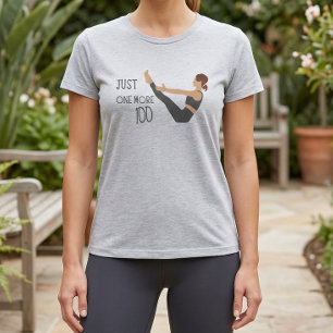 Nur noch ein Hundert Pilates Workout Tee