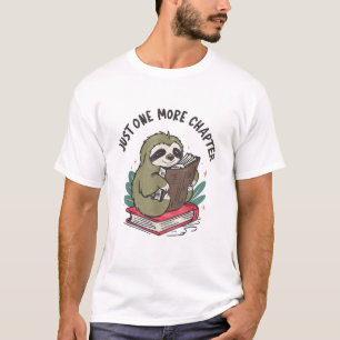 Nur noch ein Kapitel Cute Sloth Bookworm Sloth T- T-Shirt