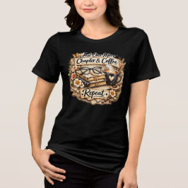 Nur noch ein Kapitel & Kaffee Tri-Blend Shirt