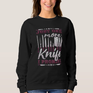 Nur noch ein Messer, ich verspreche es, Messer Sam Sweatshirt