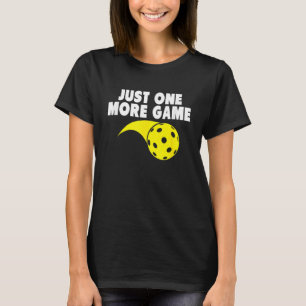 Nur noch ein Niedliches Pickleball Paddel T-Shirt