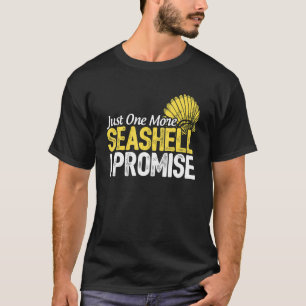 Nur noch ein Seashell verspreche ich Scuba Diver D T-Shirt