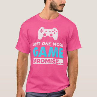 Nur noch ein Spiel, ich verspreche es, Gamer Kid G T-Shirt