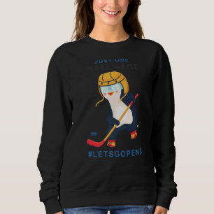 Nur noch ein Spiel. Lass uns Niedlichen Eishockey Sweatshirt