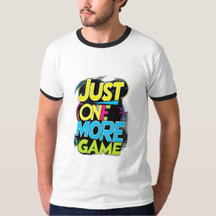 Nur noch ein Spiel T-Shirt
