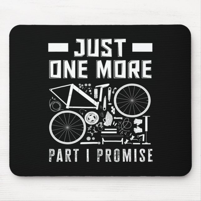 Nur noch ein Teil, ich verspreche es, Fahrrad-Enth Mousepad (Vorne)