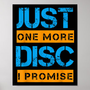 Nur noch eine Disc Golf Game Discovery Art Slogan Poster