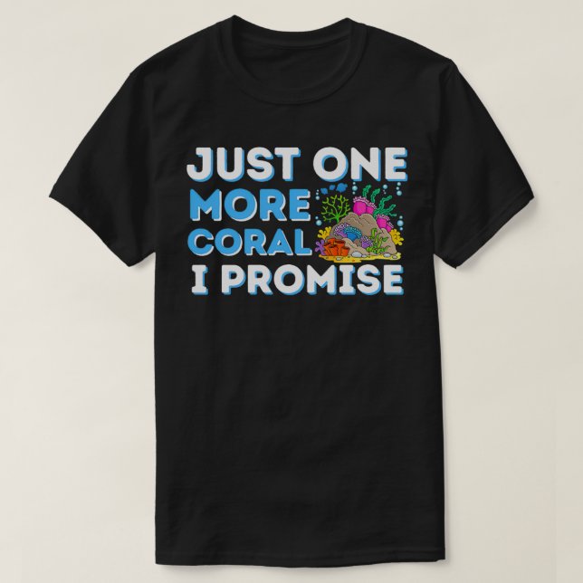 Nur noch eine Koralle I Versprechen Fischhalter Fi T-Shirt (Design vorne)