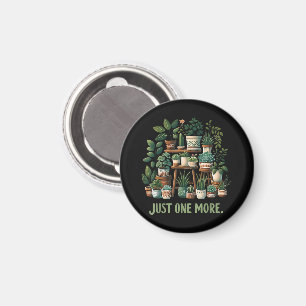 Nur noch eine lustige Pflanze Zimmerblume Magnet