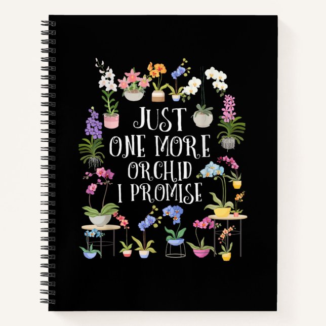 Nur noch eine Orchidee, ich verspreche es Notizbuch (Vorderseite)