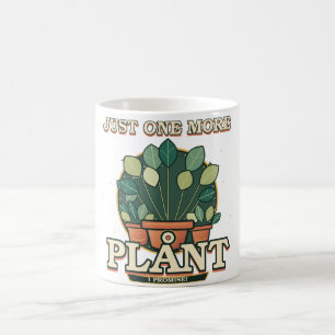 Nur noch eine Pflanze, ich verspreche es! Lustiger Kaffeetasse