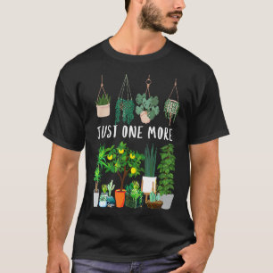 Nur noch eine Pflanze Lady Mama Blume Blumenstrauß T-Shirt