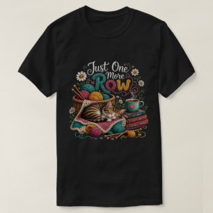 Nur noch eine Reihe Strickende Katze – Cozy Garn & T-Shirt