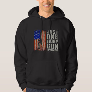 Nur noch eine Waffe, ich verspreche Amerikanische Hoodie
