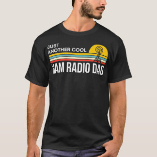 Nur noch eine weitere Coole Ham Radio Vater Famili T-Shirt