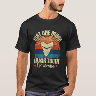 Nur noch einen Haifischzahn, ich verspreche es, Re T-Shirt