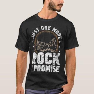 Nur noch einen Stein, ich verspreche es, Steinsamm T-Shirt