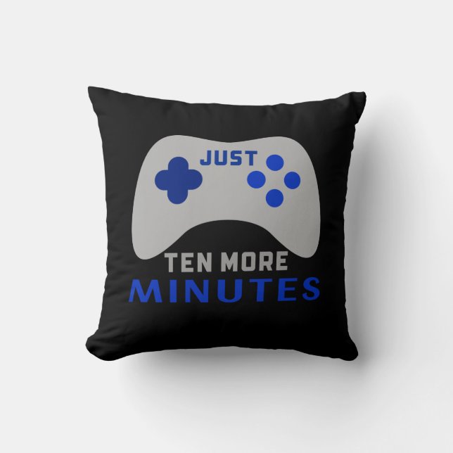 Nur noch zehn Minuten Black Gamer Kissen (Vorderseite)