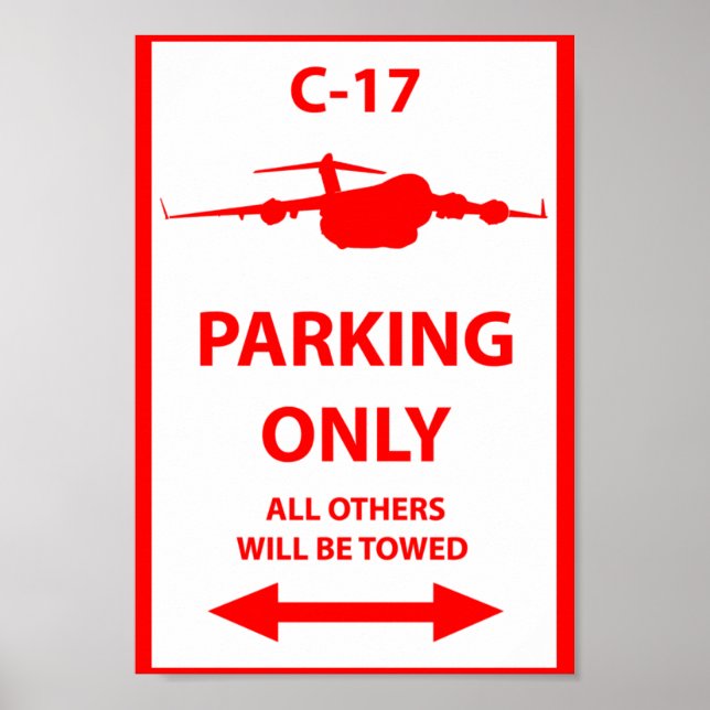 Nur Parking-Zeichen C-17 Poster (Vorne)