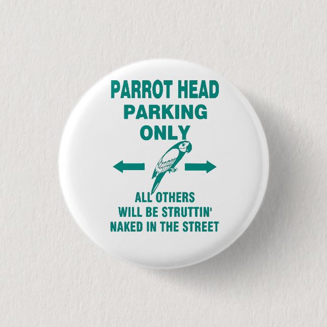 Nur Parkplatz Button (Vorderseite)