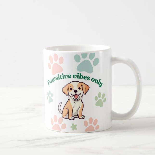 Nur pawsitive Vibes Kaffeetasse (Rechts)