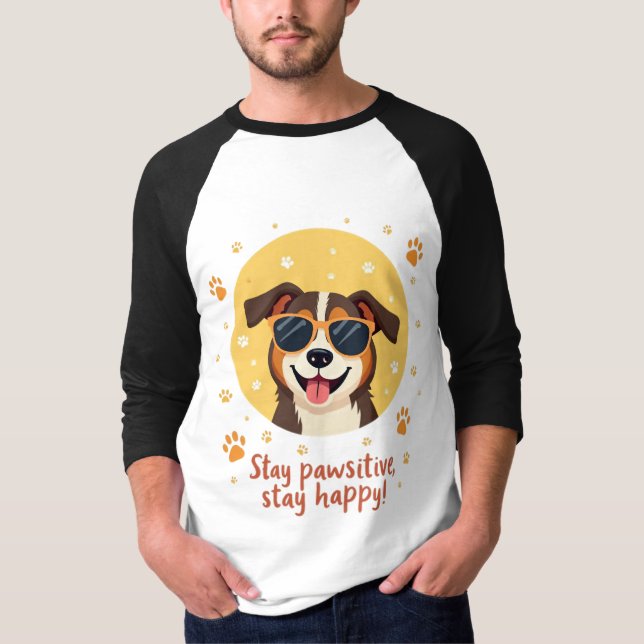 Nur pawsitive Vibes T-Shirt (Vorderseite)