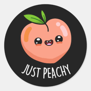 Nur Peachy Funny Peach Pun Dark BG Runder Aufkleber
