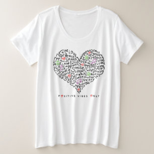 Nur positive Schwingungen Herz Design Große Größe T-Shirt