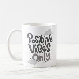 NUR POSITIVE SCHWINGUNGEN KAFFEETASSE