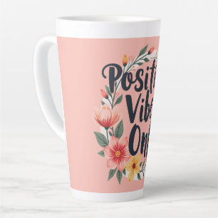 Nur positive Vibes Florales Kranzdesign Milchtasse