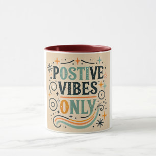 Nur positive Vibes Fühlen Sie sich bald besser Ins Tasse