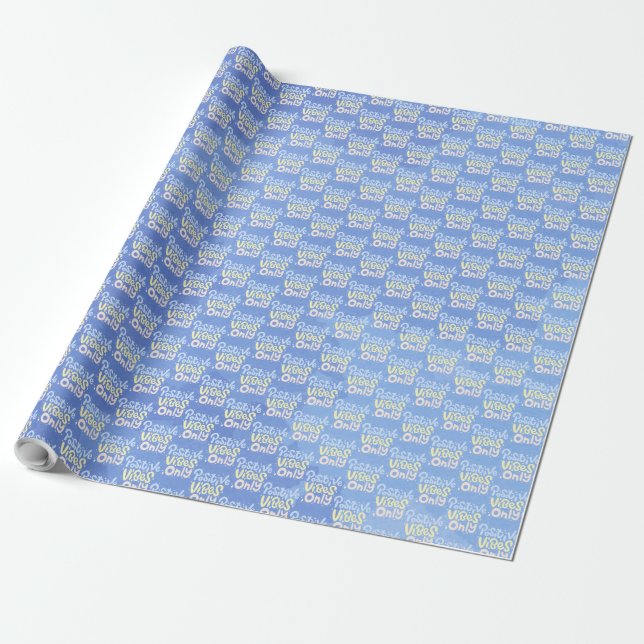 Nur positive Vibes Geschenkpapier (Ungerollt)