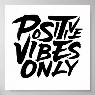 Nur positive Vibes Poster