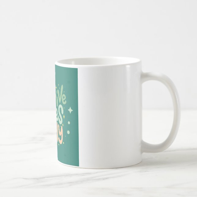 Nur positive Vibes Zitat Kaffeetasse – Ästhetisch  (Rechts)