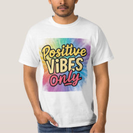 nur positive Visionen T-Shirt