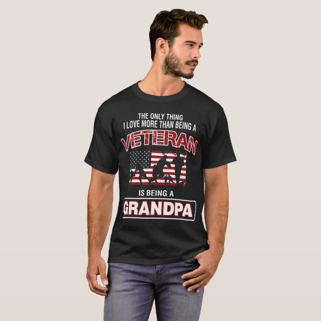 Nur Sache mehr als seiend Veteran, der Großvater T-Shirt (Vorne ganz)