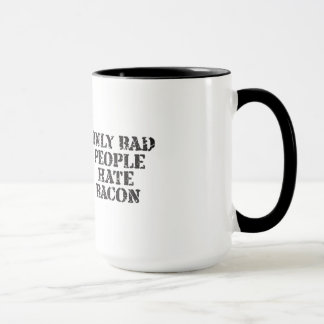 Nur schlechte Leute-Hass-Speck-Tasse Tasse