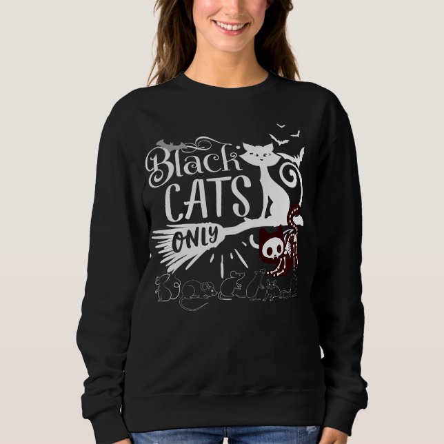 Nur schwarze Katze.b Sweatshirt (Vorderseite)