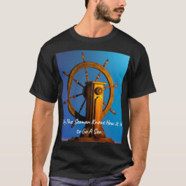 Nur Seaman weiß, wie es ist, ins Meer zu gehen T-Shirt