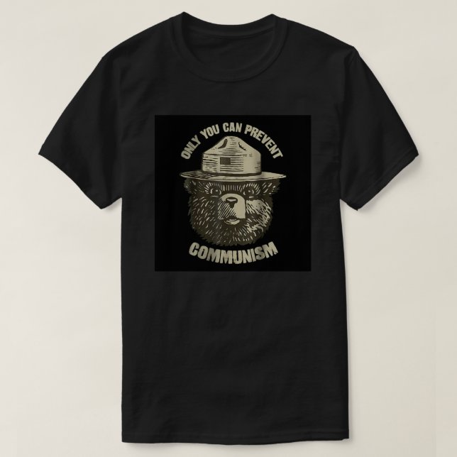 Nur Sie können das Poster des Kommunismus verhinde T-Shirt (Design vorne)