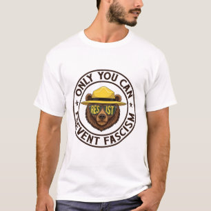 Nur Sie können den Faschismus Bärenwiderstand nati T-Shirt